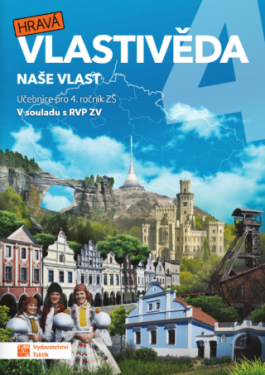 Hravá vlastivěda Naše vlast učebnice,