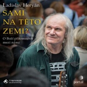 Sami na této zemi? - Ladislav Heryán - audiokniha