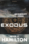 Exodus - Archimédovy stroje - Peter F. Hamilton