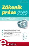 Zákoník práce 2022 výkladem