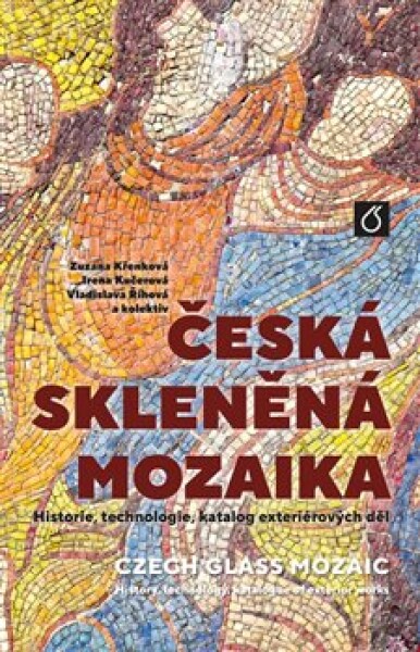 Česká skleněná mozaika Irena Kučerová,