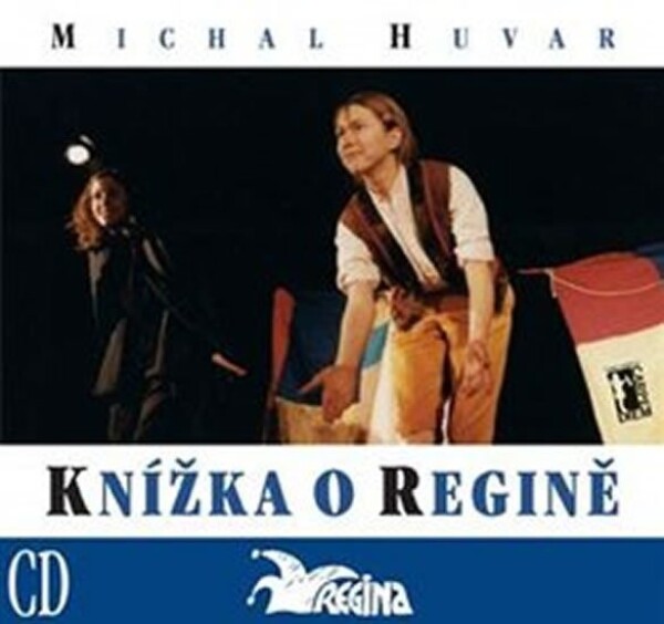 Knížka Regině (+CD Michal Huvar