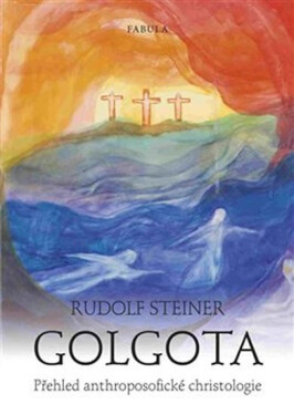 Golgota Rudolf Steiner