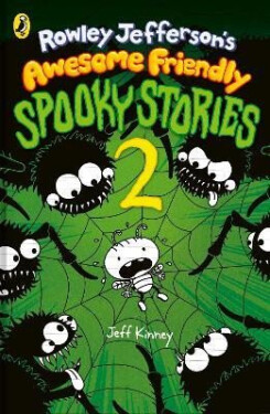 Rowley Jefferson´s Awesome Friendly Spooky Stories 2 - Jay Kinney