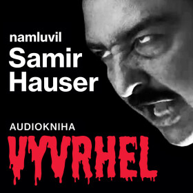 Vyvrhel - Samir Hauser