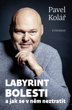 Labyrint bolesti a jak se v něm neztratit - Pavel Kolář