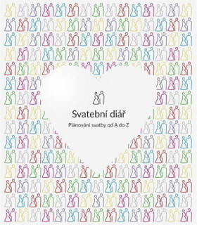 Svatební diář Plánování svatby od do Martin Pátek