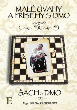 Malé úvahy a príbehy s DMO - Diana Kankulová