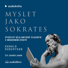 Myslet jako Sokrates - Donald J. Robertson - audiokniha