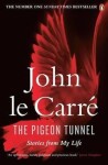 The Pigeon Tunnel - John le Carré