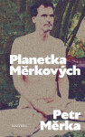 Planetka Měrkových - Petr Měrka