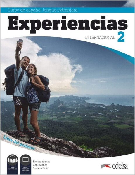 Experiencias 2/A2 Libro del profesor - Encina Alonso Arija