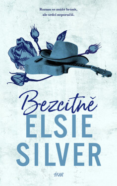 Bezcitně - Elsie Silver