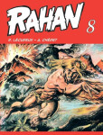 Rahan 8 - A. Chéret
