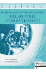 Klinické a ošetrovateľské aspekty paliatívnej starostlivosti