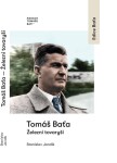 Tomáš Baťa - Železní tovaryši - Stanislav Jandík