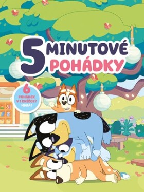 Bluey – 5minutové pohádky