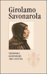 Girolamo Savonarola Théophile Geisendorf des Gouttes