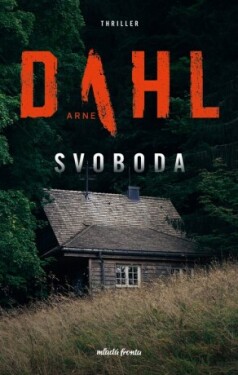 Svoboda - Arne Dahl - e-kniha