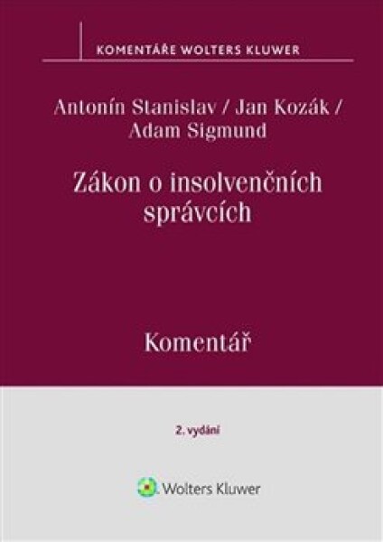 Zákon insolvenčních správcích Komentář,