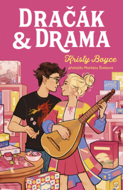 Dračák Drama - Kristy Boyce
