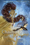 The Last Hours: Chain of Iron - Cassandra Clare