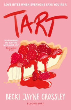 Tart - Becki Jayne Crossley