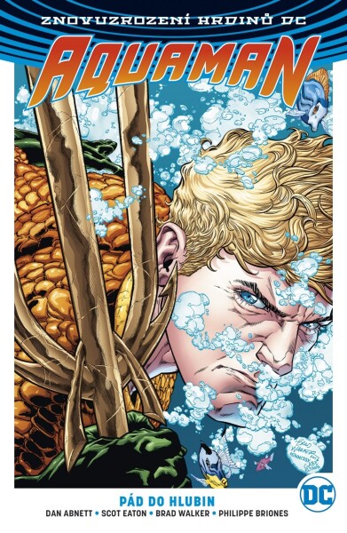 Aquaman Pád do hlubin Dan Abnett