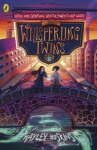 The Whisperling Twins - Hayley Hoskins