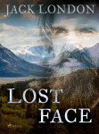 Lost Face - Jack London