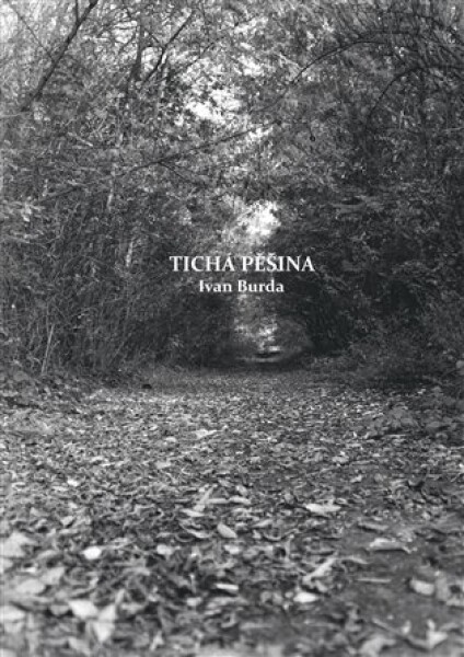 Tichá pěšina