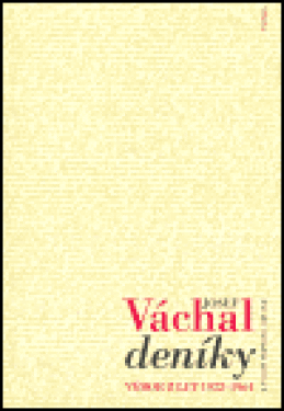 Deníky Výbor let 1922-1964 Josef Váchal