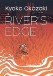 River´s Edge - Kyoko Okazaki