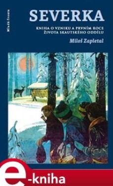 Severka - Miloš Zapletal e-kniha