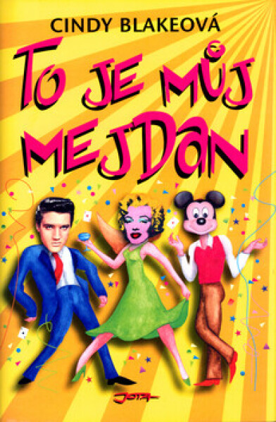 To je můj mejdan (poškozená) - Cindy Blakeová