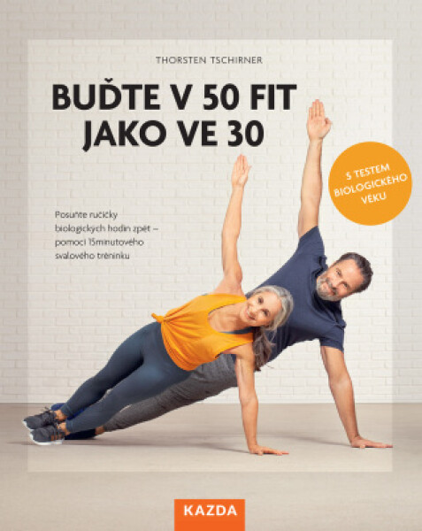 Buďte v 50 fit jako ve 30 - Thorsten Tschirner - e-kniha