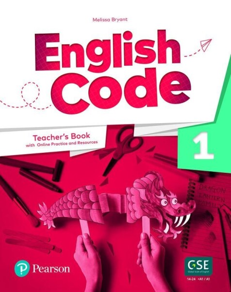 English Code 1 Teacher´ s Book with Online Access Code - Melissa Bryant