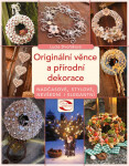 Originální věnce a přírodní dekorace - Lucie Dvořáková