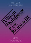 Král Richard III. King Richard III.