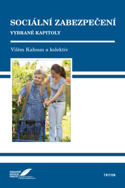 Sociální zabezpečení - Vilém Kahoun