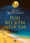 Pod řeckým měsícem - Kirkwood Carol