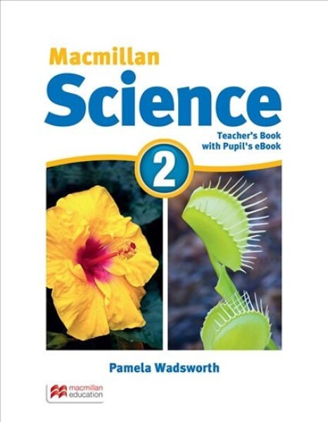 Macmillan Science 2: Teacher´s Book with Student´s eBook Pack - David Glover