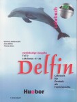 Delfin: Lehrbuch Teil 2 (Lektionen 11-20) mit Audio CD - Aufderstrasse Hartmut; Muller Jutta; Storz, Thomas