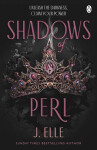 Shadows of Perl - J. Elle