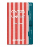 Pen Loop Atlantic, Covered for Sunshine