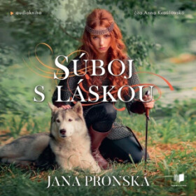 Súboj s láskou - Jana Pronská - audiokniha