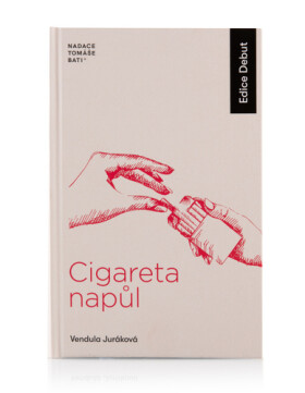 Cigareta napůl - Vendula Juráková