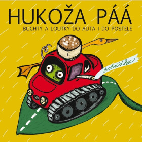 HUKOŽA PAÁ - Buchty a Loutky