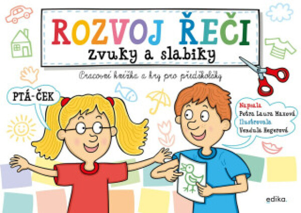 Rozvoj řeči – zvuky a slabiky - Petra Laura Maxová