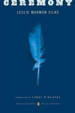 Ceremony - Leslie Marmon Silková